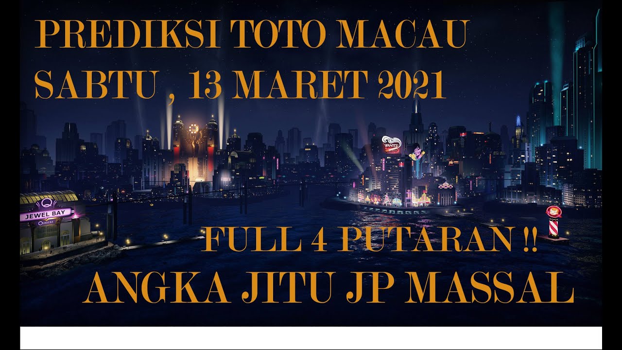 Prediksi Angka Totomacau 14 Maret 2021 Jitu - Bocoran Totomacau - Rumus  Jitu Toto Macau