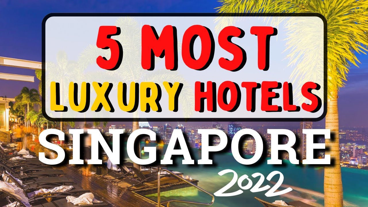 TOP 5 MEJORES hoteles de lujo en SINGAPUR 2022 | (Recorrido interno y revisión honesta)